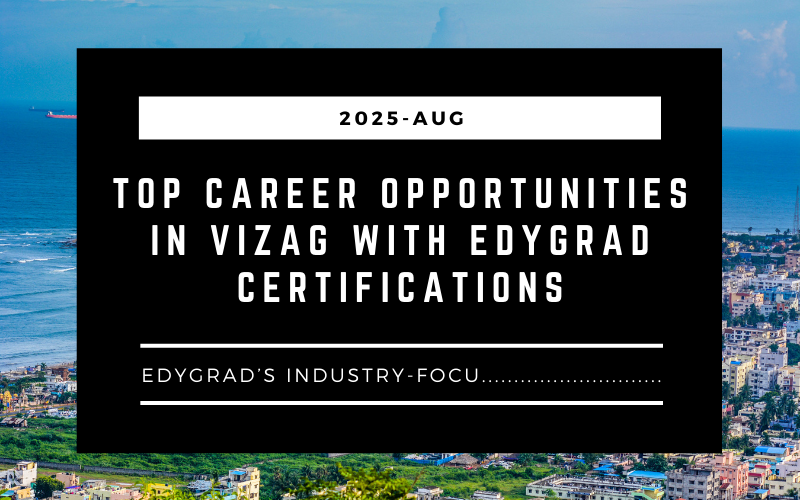 Vizag Career Opportunities with Edygrad